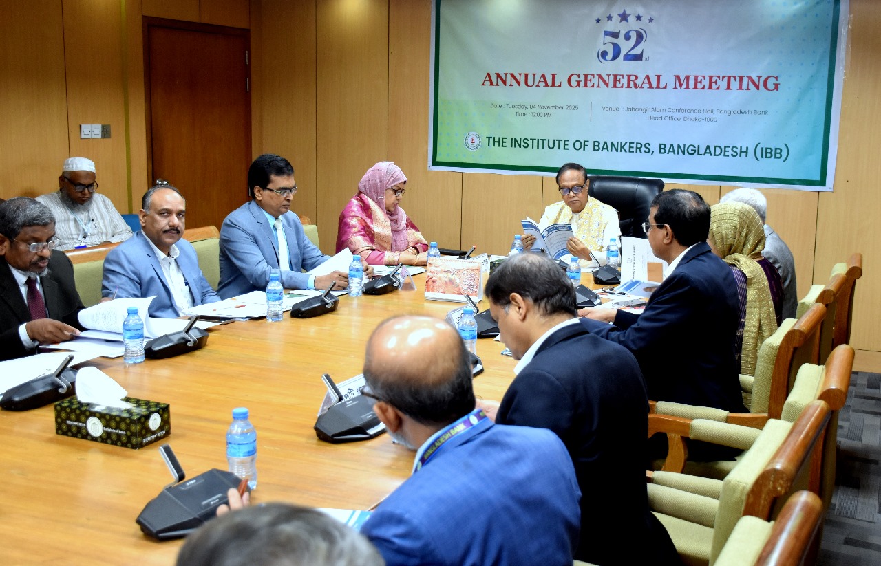 52nd Annual General Meeting (AGM) of the Institute of Bankers, Bangladesh (IBB)